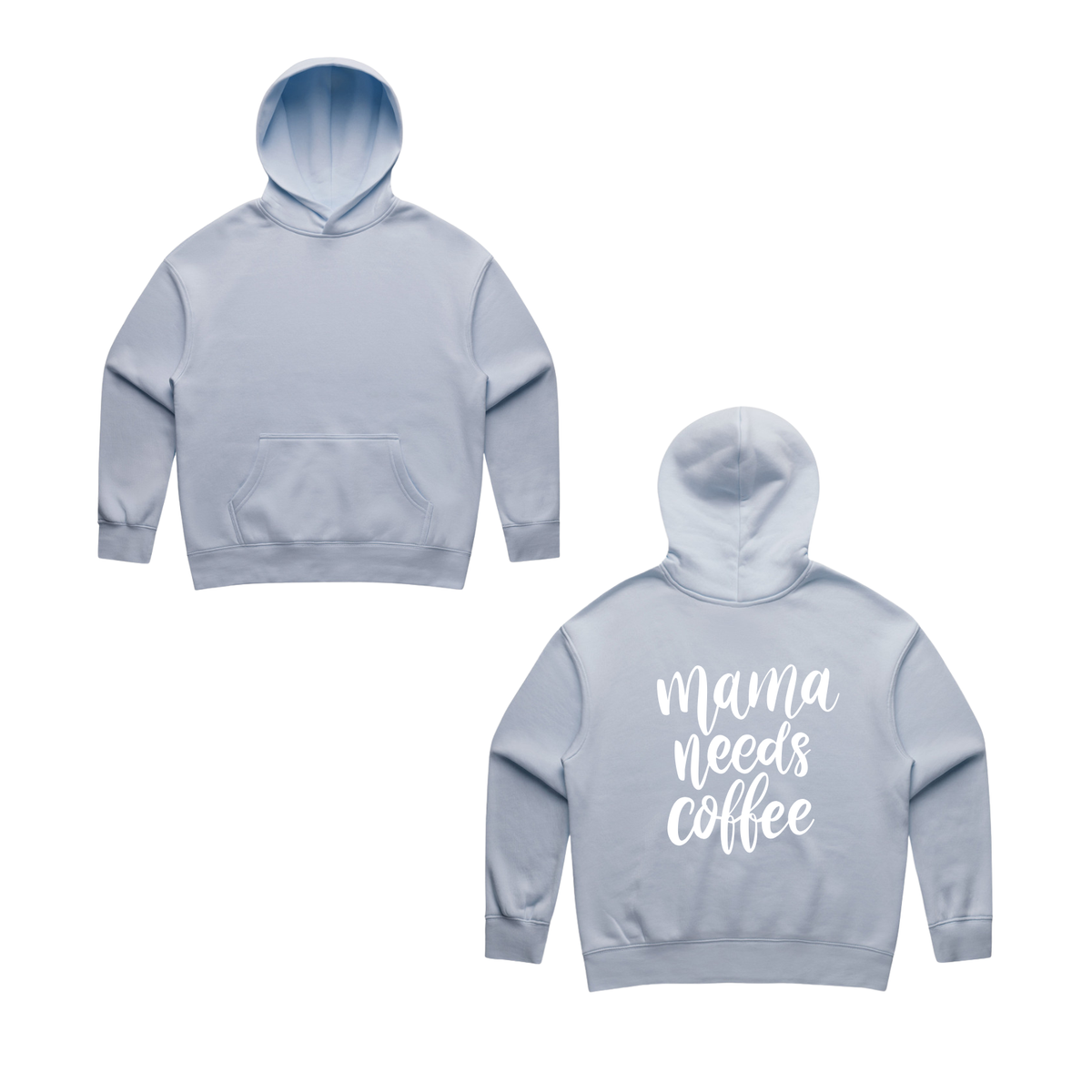 MLW By Design - Mama Needs Coffee Relax Hoodie | Various Colours