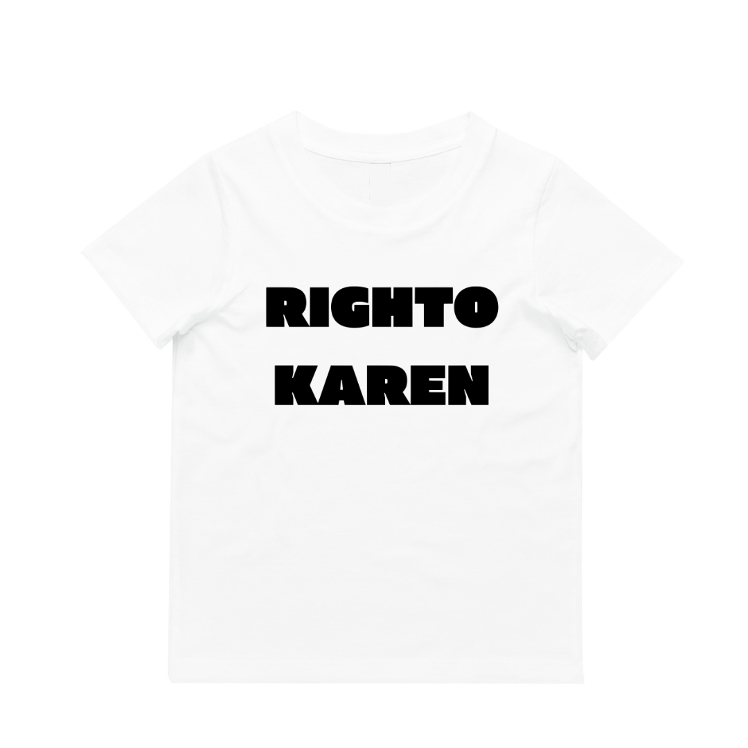 MLW By Design - Righto Karen Tee | Various Colours