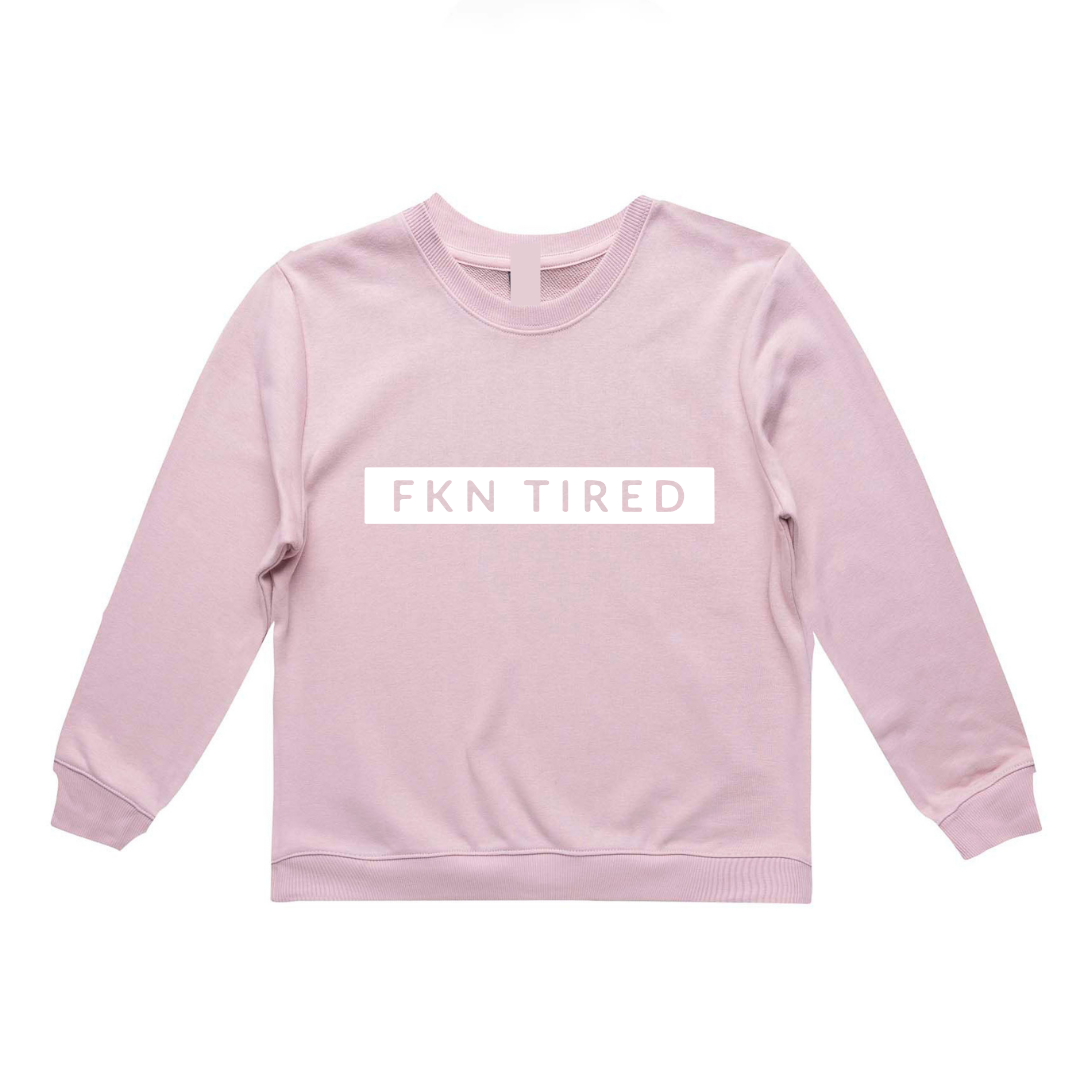MLW By Design - FKN Tired Adult Crew | Various Colours
