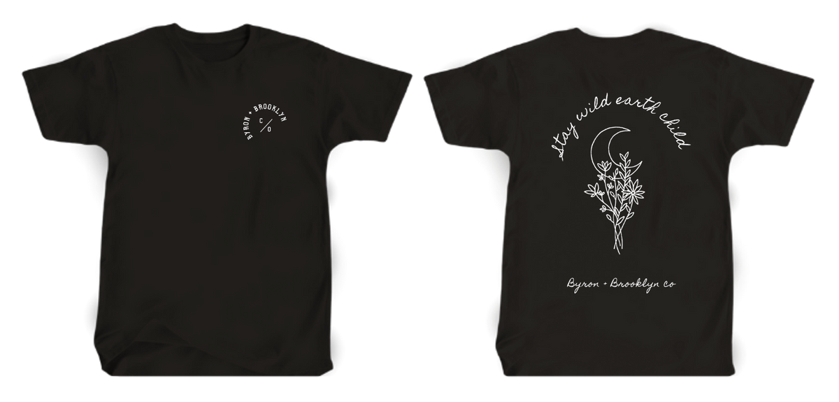 Byron Brooklyn Co - Stay Wild Earth Child Tee | Various Colours